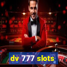 dv 777 slots